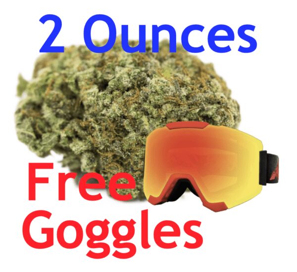 2 oz Special: God's Green Crack >> Bonus Free Goggles